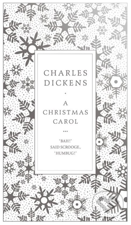 Kniha: A Christmas Carol (Charles Dickens). Penguin Books, 2017 Kniha: A Christmas Carol (Charles Dickens). Penguin Books, 2017