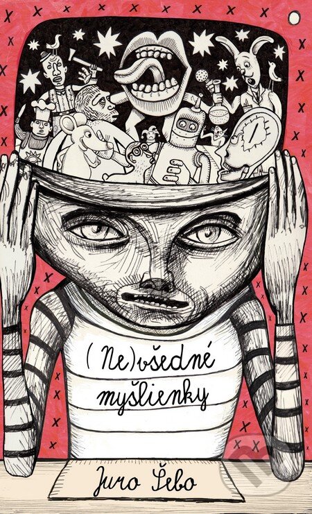 Kniha: Nevšedné myšlienky (Juraj Šebo). Marenčin PT, 2018 Kniha: Nevšedné myšlienky (Juraj Šebo). Marenčin PT, 2018