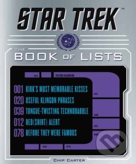 Kniha: Star Trek: The Book of Lists (Chip Carter). HarperCollins, 2017 Kniha: Star Trek: The Book of Lists (Chip Carter). HarperCollins, 2017