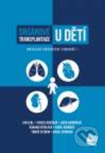Kniha: Orgánové transplantace u dětí (Jan Lebl, Karel Koubský, Karel Vondrák, Lucia Karnišová, Radana Kotalová, Tereza Doušová a Tomáš Seeman). Galén, 2018 Kniha: Orgánové transplantace u dětí (Jan Lebl, Karel Koubský, Karel Vondrák, Lucia Karnišová, Radana Kotalová, Tereza Doušová a Tomáš Seeman). Galén, 2018
