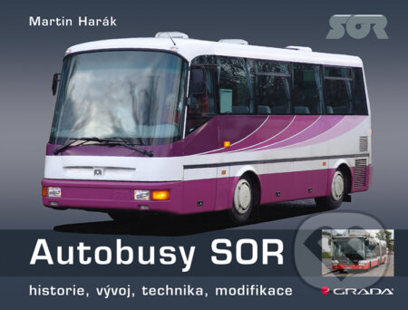 E-kniha: Autobusy SOR (Martin Harák). Grada, 2017 E-kniha: Autobusy SOR (Martin Harák). Grada, 2017