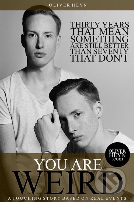 E-kniha: You are Weird (Oliver Heyn). Lukáš Vik E-kniha: You are Weird (Oliver Heyn). Lukáš Vik