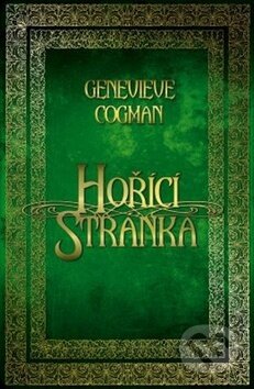 Kniha: Hořící stránka (Genevieve Cogman). Edice knihy Omega, 2018 Kniha: Hořící stránka (Genevieve Cogman). Edice knihy Omega, 2018