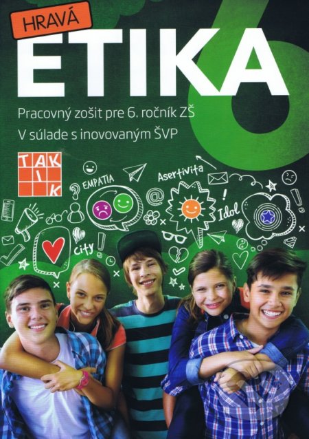 Kniha: Hravá etika 6 (Slavomír Lesňák). Taktik, 2018 Kniha: Hravá etika 6 (Slavomír Lesňák). Taktik, 2018