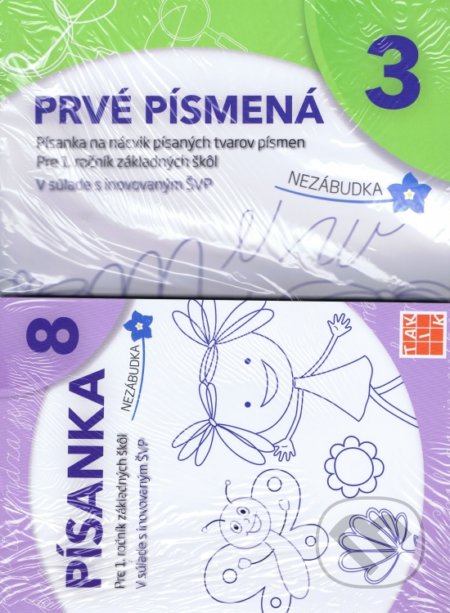 Kniha: Sada písaniek k šlabikáru Nezábudka (Autorský kolektív). Taktik, 2018 Kniha: Sada písaniek k šlabikáru Nezábudka (Autorský kolektív). Taktik, 2018