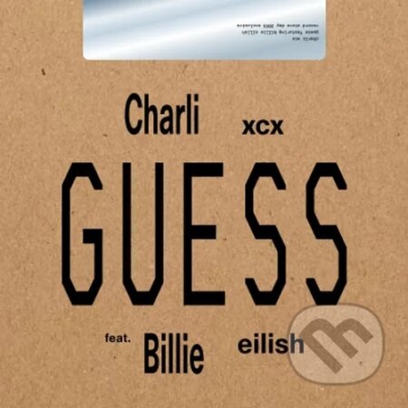 Hudební CD: Charli Xcx: Guess Featuring Billie Eilish (rsd 2025) LP (Warner Music). Warner Music, 2025 Hudební CD: Charli Xcx: Guess Featuring Billie Eilish (rsd 2025) LP (Warner Music). Warner Music, 2025