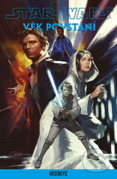 E-kniha: Star Wars - Věk Povstání: Hrdinové (Autorský kolektív). Alicanto, 2025 E-kniha: Star Wars - Věk Povstání: Hrdinové (Autorský kolektív). Alicanto, 2025