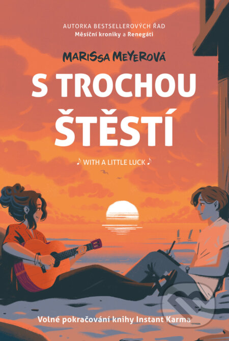 E-kniha: S trochou štěstí (Marissa Meyerová). Alicanto, 2025 E-kniha: S trochou štěstí (Marissa Meyerová). Alicanto, 2025