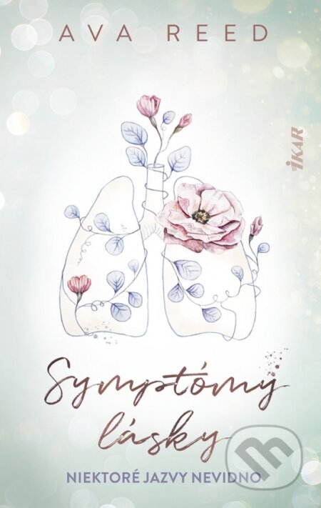 Kniha: Symptómy lásky (Ava Reed), 2025 Kniha: Symptómy lásky (Ava Reed), 2025