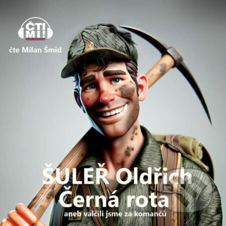 Audiokniha: Černá rota (Oldřich Šuleř). Čti mi!, 2025 Audiokniha: Černá rota (Oldřich Šuleř). Čti mi!, 2025