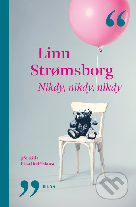 E-kniha: Nikdy, nikdy, nikdy (Linn Stromsborg). Vyšehrad, 2025 E-kniha: Nikdy, nikdy, nikdy (Linn Stromsborg). Vyšehrad, 2025