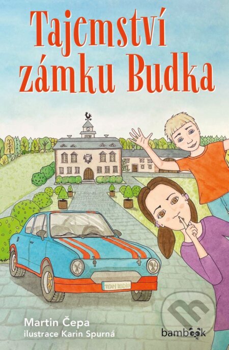 E-kniha: Tajemství zámku Budka (Karin Spurná a Martin Čepa). Grada, 2025 E-kniha: Tajemství zámku Budka (Karin Spurná a Martin Čepa). Grada, 2025