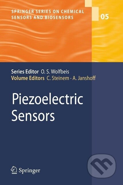 Kniha: Piezoelectric Sensors (Claudia Steinem). Springer Verlag, 2007 Kniha: Piezoelectric Sensors (Claudia Steinem). Springer Verlag, 2007
