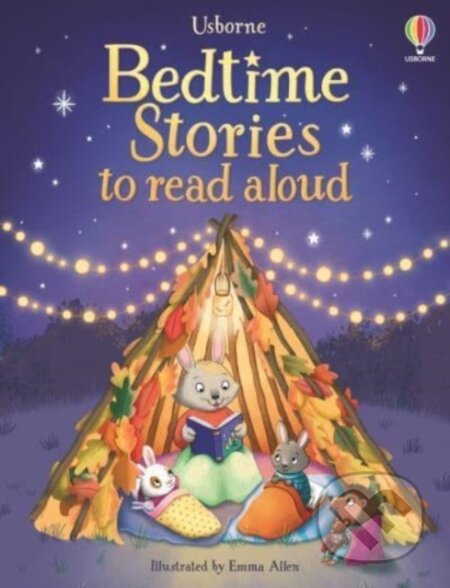 Kniha: Bedtime Stories to read aloud (Kimberley Kinloch, Zanna Davidson a Mairi Mackinnon). Usborne, 2025 Kniha: Bedtime Stories to read aloud (Kimberley Kinloch, Zanna Davidson a Mairi Mackinnon). Usborne, 2025