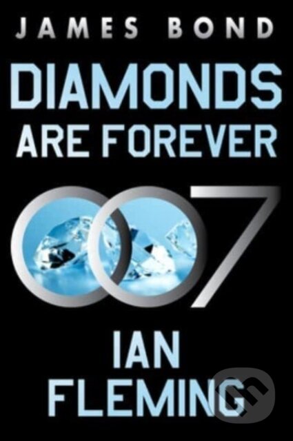 Kniha: Diamonds Are Forever (Ian Fleming). , 2023 Kniha: Diamonds Are Forever (Ian Fleming). , 2023