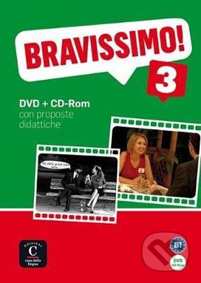 Kniha: Bravissimo! 3 (B1) – DVD + CD-Rom (Klett). Klett, 2017 Kniha: Bravissimo! 3 (B1) – DVD + CD-Rom (Klett). Klett, 2017