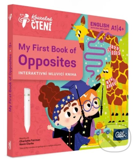 Kniha: Kouzelné čtení: My First Book of Opposites (Albi). Albi, 2025 Kniha: Kouzelné čtení: My First Book of Opposites (Albi). Albi, 2025