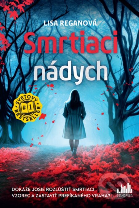 Kniha: Smrtiaci nádych (Lisa Regan). Cosmopolis, 2025 Kniha: Smrtiaci nádych (Lisa Regan). Cosmopolis, 2025