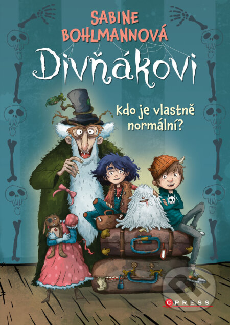 E-kniha: Divňákovi – Kdo je vlastně normální? (Sabine Bohlmannová). CPRESS, 2025 E-kniha: Divňákovi – Kdo je vlastně normální? (Sabine Bohlmannová). CPRESS, 2025