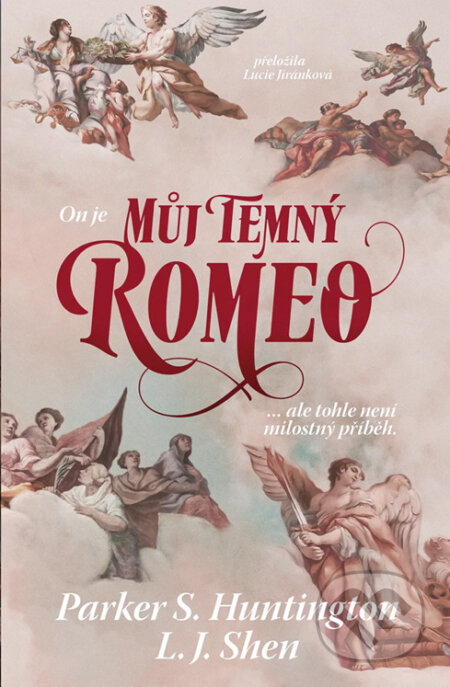 E-kniha: Můj temný Romeo (Parker S. Huntington). Red, 2025 E-kniha: Můj temný Romeo (Parker S. Huntington). Red, 2025