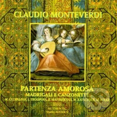 Hudobné CD: Monteverdi Claudio: Partenza amorosa, Madrigali e canzone (Fermata CZ). Fermata CZ, 2025 Hudobné CD: Monteverdi Claudio: Partenza amorosa, Madrigali e canzone (Fermata CZ). Fermata CZ, 2025