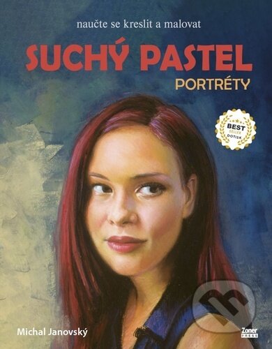 Kniha: Suchý pastel - portréty (Michal Janovský). Zoner Press, 2025 Kniha: Suchý pastel - portréty (Michal Janovský). Zoner Press, 2025