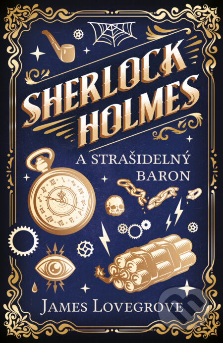 Kniha: Sherlock Holmes a Strašidelný baron (James Lovegrove). Vendeta, 2025 Kniha: Sherlock Holmes a Strašidelný baron (James Lovegrove). Vendeta, 2025