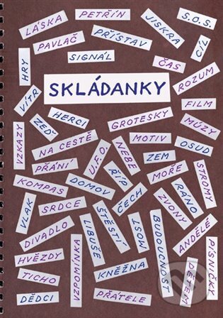 Kniha: Skládanky (Jaromír Hořejší). Kampe, 2025 Kniha: Skládanky (Jaromír Hořejší). Kampe, 2025