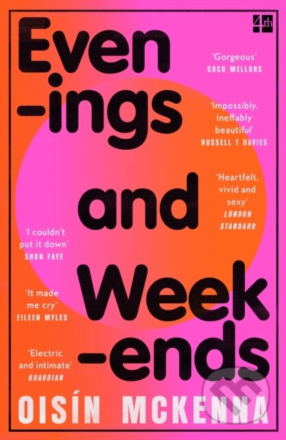 Kniha: Evenings and Weekends (Oisin Mckenna). HarperCollins Publishers, 2025 Kniha: Evenings and Weekends (Oisin Mckenna). HarperCollins Publishers, 2025
