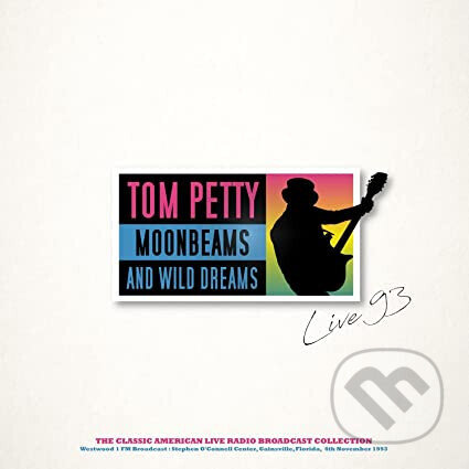 Hudobné CD: Tom Petty: Moonbeams And Wild Dreams Live 1993 (White/Pink Splatter) LP (Fermata CZ). Fermata CZ, 2025 Hudobné CD: Tom Petty: Moonbeams And Wild Dreams Live 1993 (White/Pink Splatter) LP (Fermata CZ). Fermata CZ, 2025