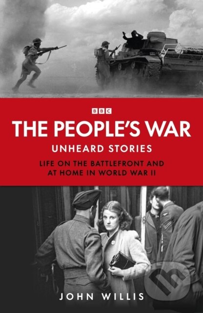 Kniha: The People’s War (John Willis). Ebury Publishing, 2025 Kniha: The People’s War (John Willis). Ebury Publishing, 2025