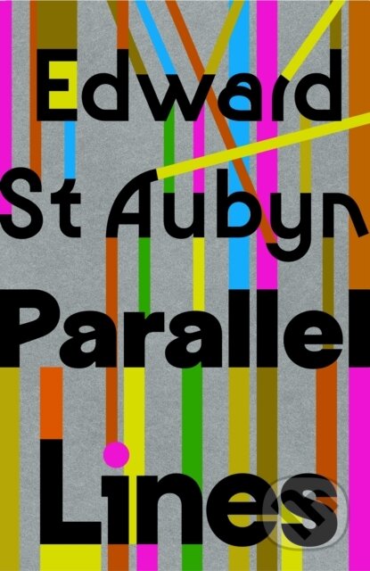 Kniha: Parallel Lines (Edward St Aubyn). Jonathan Cape, 2025 Kniha: Parallel Lines (Edward St Aubyn). Jonathan Cape, 2025