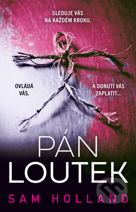 E-kniha: Pán loutek (Sam Holland). Kalibr, 2025 E-kniha: Pán loutek (Sam Holland). Kalibr, 2025