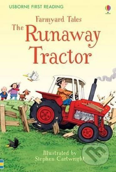 Kniha: Farmyard Tales the Runaway Tractor (Heather Amery). Usborne Kniha: Farmyard Tales the Runaway Tractor (Heather Amery). Usborne