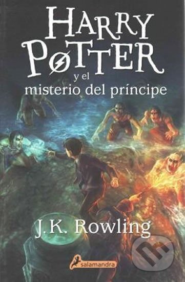 Kniha: Harry Potter y El Misterio del Principe (Kathleen Joanne Rowlingová). Salamandra, 2015 Kniha: Harry Potter y El Misterio del Principe (Kathleen Joanne Rowlingová). Salamandra, 2015