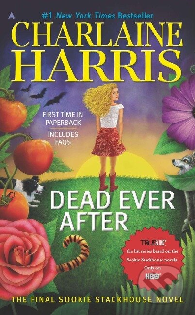 Kniha: Dead Ever After (Charlaine Harris). Penguin Books, 2014 Kniha: Dead Ever After (Charlaine Harris). Penguin Books, 2014