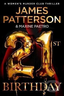 Kniha: 21st Birthday (James Patterson). Cornerstone, 2022 Kniha: 21st Birthday (James Patterson). Cornerstone, 2022