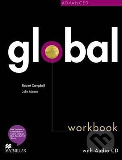Kniha: Global Advanced: Workbook without key + CD (Robert Campbell). Pan Macmillan, 2012 Kniha: Global Advanced: Workbook without key + CD (Robert Campbell). Pan Macmillan, 2012