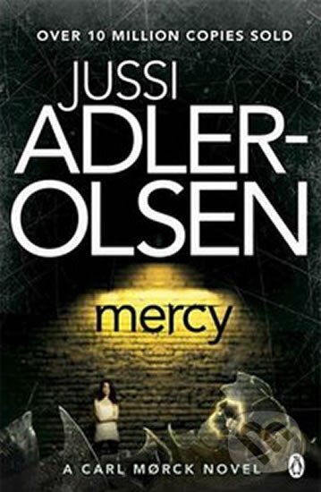 Kniha: Mercy (Jussi Adler-Olsen). Penguin Books, 2013 Kniha: Mercy (Jussi Adler-Olsen). Penguin Books, 2013