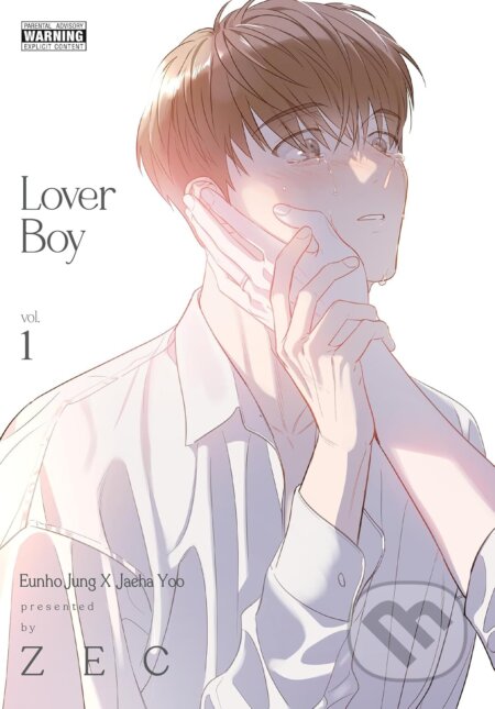 Kniha: Lover Boy 1 (ZEC). Ize Press, 2025 Kniha: Lover Boy 1 (ZEC). Ize Press, 2025