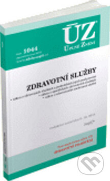 Kniha: ÚZ 1044 Zdravotní služby (Sagit). Sagit, 2015 Kniha: ÚZ 1044 Zdravotní služby (Sagit). Sagit, 2015