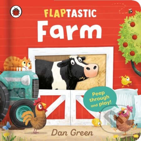 Kniha: Flaptastic Farm (Dan Green). Ladybird Books, 2025 Kniha: Flaptastic Farm (Dan Green). Ladybird Books, 2025