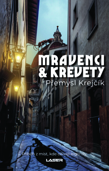 E-kniha: Mravenci a krevety (Přemysl Krejčík). Laser books, 2025 E-kniha: Mravenci a krevety (Přemysl Krejčík). Laser books, 2025