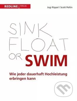 Kniha: Sink, Float or Swim (Scott Peltin a Jogi Rippel). Redline, 2015 Kniha: Sink, Float or Swim (Scott Peltin a Jogi Rippel). Redline, 2015