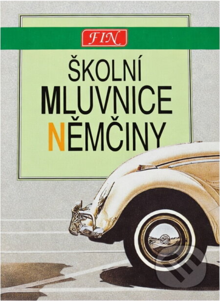 Kniha: Školní mluvnice němčiny (). , 1995 Kniha: Školní mluvnice němčiny (). , 1995