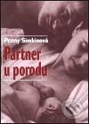 Kniha: Partner u porodu (Penny Simkin). Argo, 2003 Kniha: Partner u porodu (Penny Simkin). Argo, 2003