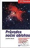 Kniha: Průvodce noční oblohou (Autorský kolektiv). Svojtka&Co. Kniha: Průvodce noční oblohou (Autorský kolektiv). Svojtka&Co.