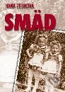 Kniha: Smäd (Hana Zelinová). Silentium, 2000 Kniha: Smäd (Hana Zelinová). Silentium, 2000