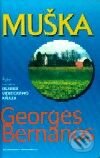 Kniha: Muška (Georges Bernanos). Slovenský spisovateľ, 2000 Kniha: Muška (Georges Bernanos). Slovenský spisovateľ, 2000