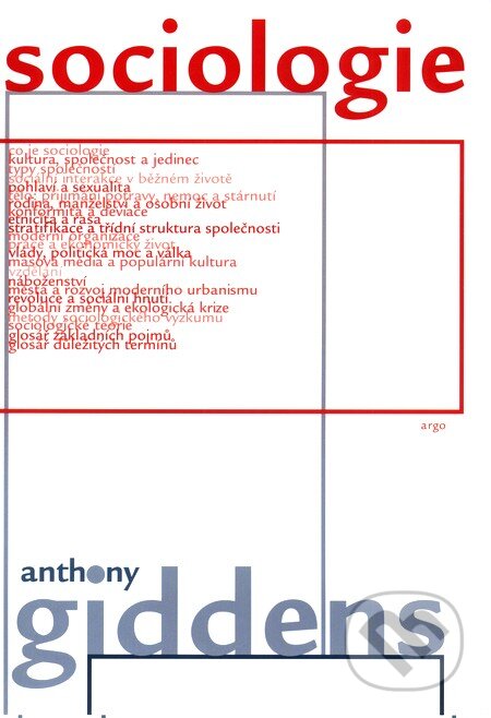 Kniha: Sociologie (Anthony Giddens). Argo, 2000 Kniha: Sociologie (Anthony Giddens). Argo, 2000
